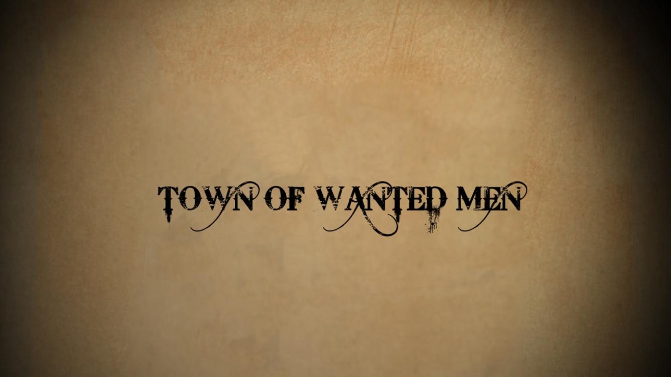 Town of Wanted Men